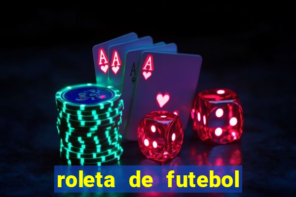 roleta de futebol carreira roleta